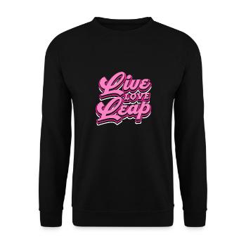 live love leap Design for a dancer - Unisex Sweatshirt - black - Front - Alina (178cm) & Michal (187cm)