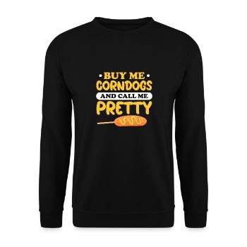 Drôle Achetez-moi des chiens de maïs appelez-moi jolie cuisine de rue - Sweat-shirt Unisexe - noir - Devant - Alina (178cm) & Michal (187cm)