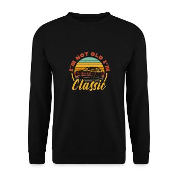 I'm Not Old I'm Classic Vintage Hot Rod Car - Unisex Sweatshirt - black - Front - Alina (178cm) & Michal (187cm)