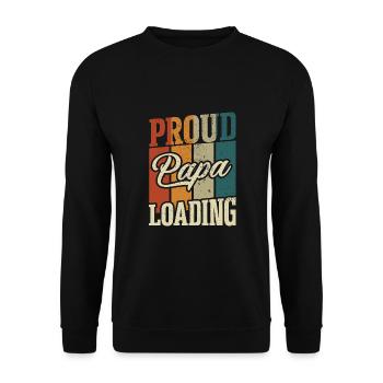 Proud daddy loading fathers Father's Day - Unisex Sweatshirt - black - Front - Alina (178cm) & Michal (187cm)