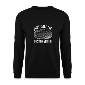 just call me mister sifter Design for a fossil - Unisex Pullover - Schwarz - Vorne - Alina (178cm) & Michal (187cm)