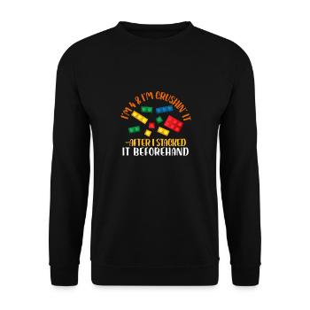 I'm 4 and I'm crushin' it After stacking it before - Unisex Pullover - Schwarz - Vorne - Alina (178cm) & Michal (187cm)