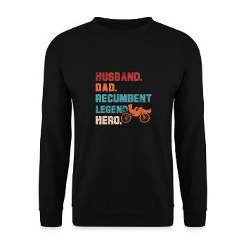 Husband Dad Recumbent Legend Hero Bent Bike - Unisex Sweatshirt - black - Front - Alina (178cm) & Michal (187cm)