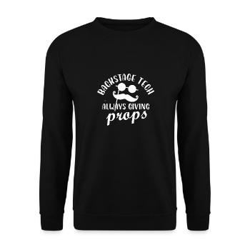 backstage tech always giving props Design - Unisex Sweatshirt - black - Front - Alina (178cm) & Michal (187cm)