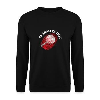 I'd Analyze that | Forensic Scientist - Unisex Pullover - Schwarz - Vorne - Alina (178cm) & Michal (187cm)