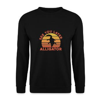 See you later Alligator - Unisex Sweatshirt - black - Front - Alina (178cm) & Michal (187cm)