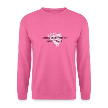 schlechtes Wetter - Unisex Pullover - Pink - Vorne
