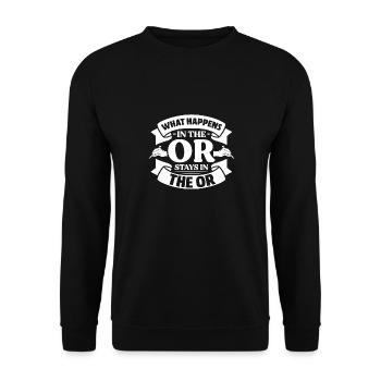 What happens in the OR stays in the OR - Unisex Pullover - Schwarz - Vorne - Alina (178cm) & Michal (187cm)