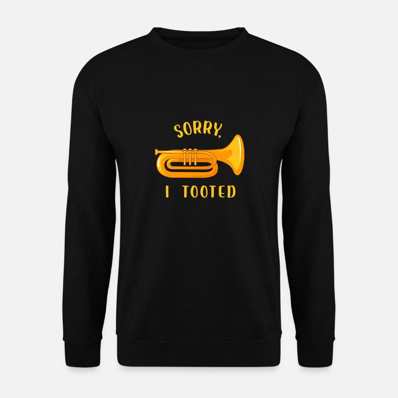 Sorry I tooted | Euphonium - Unisex Sweatshirt - black