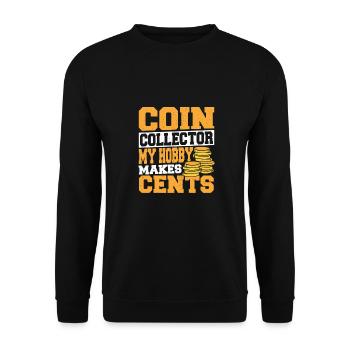 Coin Collecting Coin Collectors Cent Numismatists - Unisex Sweatshirt - black - Front - Alina (178cm) & Michal (187cm)