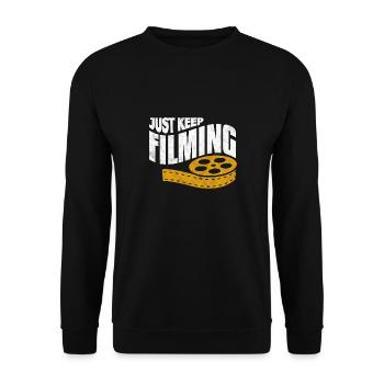 Just Keep Filming - Funny Movie Making Lover Movie - Unisex Sweatshirt - black - Front - Alina (178cm) & Michal (187cm)