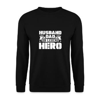 Husband Dad HR Legend Hero - Unisex Sweatshirt - black - Front - Alina (178cm) & Michal (187cm)