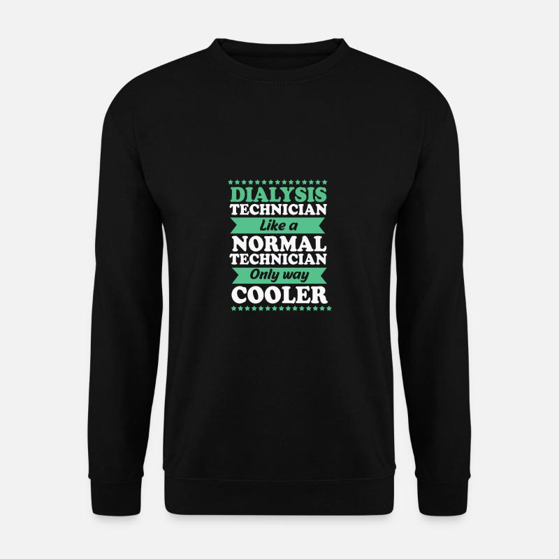 Dialyse-Techniker - Unisex Pullover - Schwarz