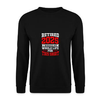 Pension 2025 Retraite 2025 Retraité Retraité Retraité - Sweat-shirt Unisexe - noir - Devant - Alina (178cm) & Michal (187cm)