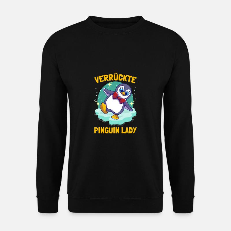 Pinguine Verrückte Pinguin Lady Süßer Pinguin - Unisex Pullover - Schwarz