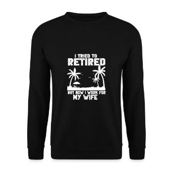 Rentner Sprüche & Geschenke Ruhestand - Unisex Pullover - Schwarz - Vorne - Alina (178cm) & Michal (187cm)