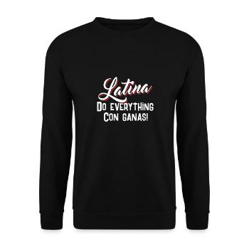 Latina Do everything Con Ganas - Unisex Pullover - Schwarz - Vorne - Alina (178cm) & Michal (187cm)