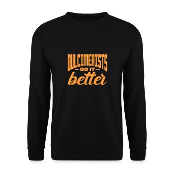 Dulcimerists do it better - Unisex Sweatshirt - black - Front - Alina (178cm) & Michal (187cm)