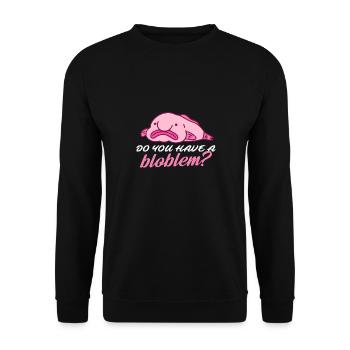 do you have a bloblem Design for a fish jokes fan - Unisex Sweatshirt - black - Front - Alina (178cm) & Michal (187cm)