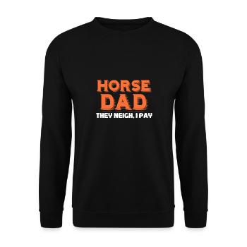 horse dad Design for a jokes lover - Unisex Pullover - Schwarz - Vorne - Alina (178cm) & Michal (187cm)