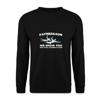 père fils nous vous montrons Design pour un fan de blagues de natation - Sweat-shirt Unisexe - noir - Devant - Alina (178cm) & Michal (187cm)
