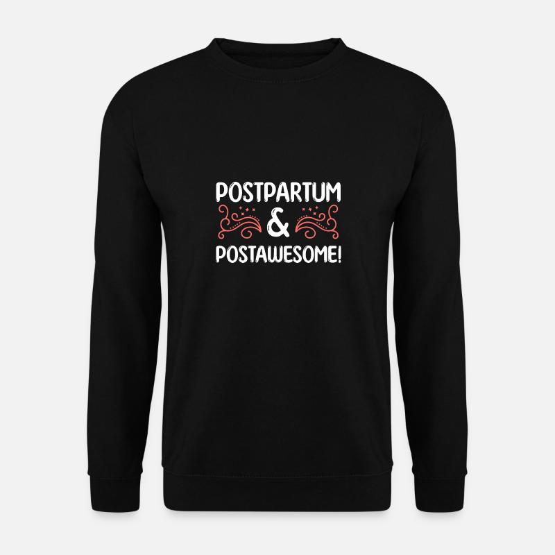 Postpartum & Post Awesome - Unisex Sweatshirt - black