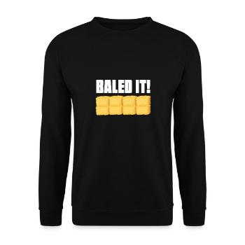 Baled It Hay Bal Farming Straw Baling - Unisex Pullover - Schwarz - Vorne - Alina (178cm) & Michal (187cm)