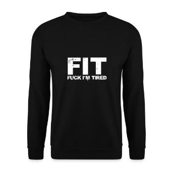 fit fuck Im tired Conception pour une salle de sport et un entraînement - Sweat-shirt Unisexe - noir - Devant - Alina (178cm) & Michal (187cm)
