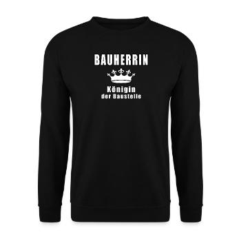 Bauherrin Königin Der Baustelle - Unisex Pullover - Schwarz - Vorne - Alina (178cm) & Michal (187cm)