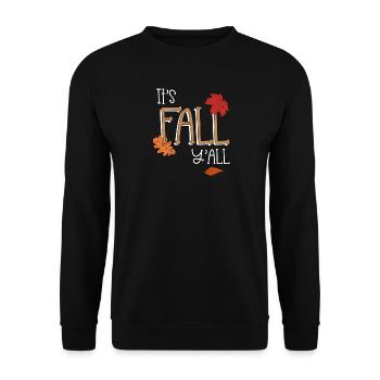 Herbst It's Fall Y'all Spruch - Unisex Pullover - Schwarz - Vorne - Alina (178cm) & Michal (187cm)
