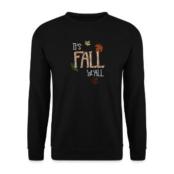 Herbst Spruch It's Fall Y'all - Unisex Pullover - Schwarz - Vorne - Alina (178cm) & Michal (187cm)