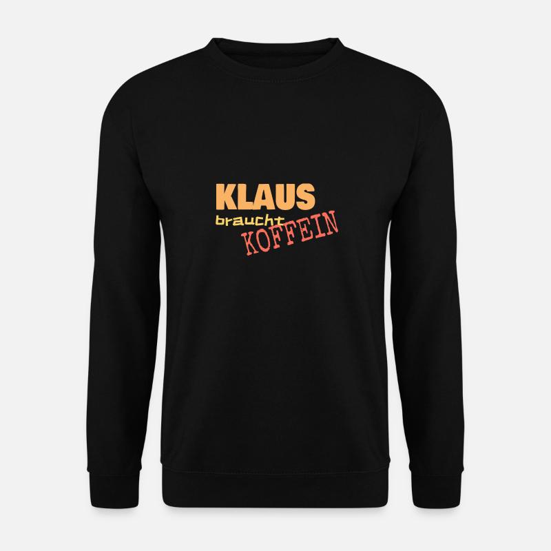 Geschenk für Klaus - Unisex Pullover - Schwarz