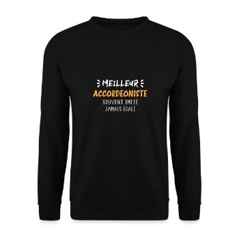 Souvent imité jamais égalé meilleur Accordéoniste - Sweat-shirt Unisexe - noir - Devant - Alina (178cm) & Michal (187cm)