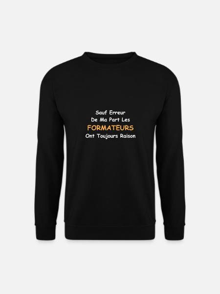 formateur - Sweat-shirt Unisexe - noir