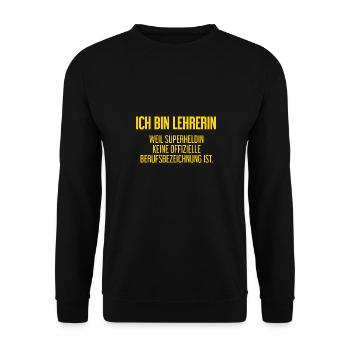 Lehrerin - Mein offizieller Superhelden-Beruf! - Unisex Pullover - Schwarz - Vorne - Alina (178cm) & Michal (187cm)
