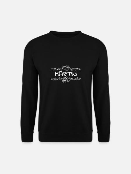 Martin comme prénom - Sweat-shirt Unisexe - noir