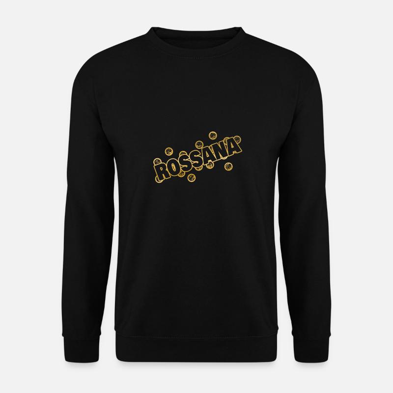 Name Rossana - Unisex Pullover - Schwarz