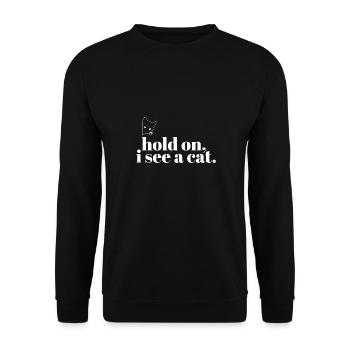 Cute Black Cat Hold On I See A Cat Paw Kitty Cat - Unisex Pullover - Schwarz - Vorne - Alina (178cm) & Michal (187cm)