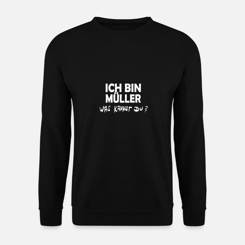 Geschenk für Müller - Unisex Pullover - Schwarz