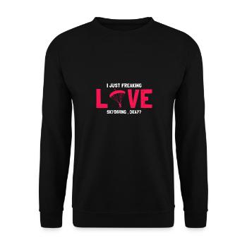 I Just Freaking Love Skydiving Okay? Funny Retro - Unisex Sweatshirt - black - Front - Alina (178cm) & Michal (187cm)