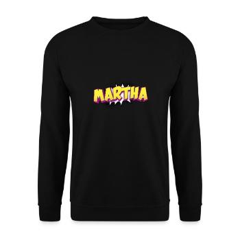 Martha Custom Name Comic Book Style Pop Art, - Unisex Sweatshirt - black - Front - Alina (178cm) & Michal (187cm)