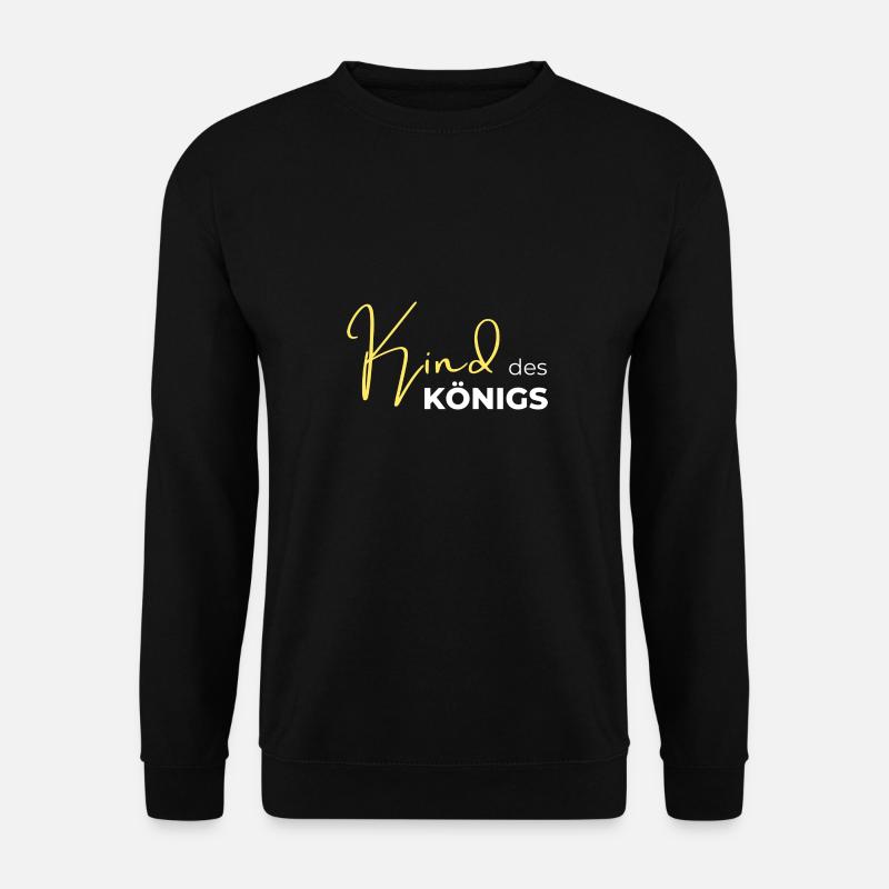 Kind des Königs - Unisex Pullover - Schwarz