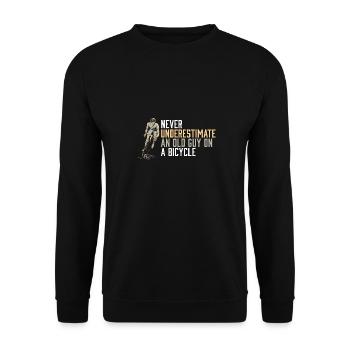 Never Underestimate An Old Guy on a Bicycle - Unisex Pullover - Schwarz - Vorne - Alina (178cm) & Michal (187cm)