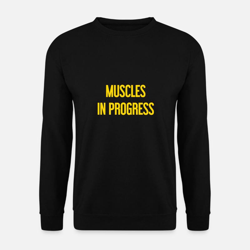 Muscles in Progress - Unisex Pullover - Schwarz