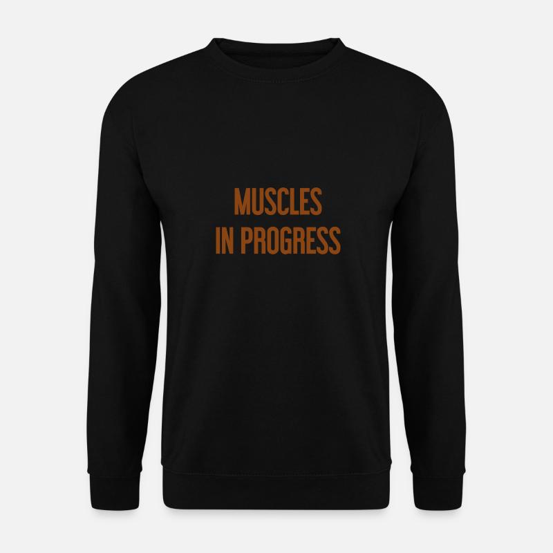 Muscles in Progress - Unisex Pullover - Schwarz