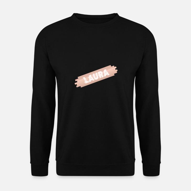 Gift for Laura - Unisex Sweatshirt - black