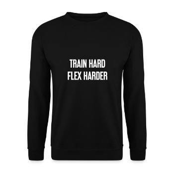 Train Hard Flex Harder - Unisex Sweatshirt - black - Front - Alina (178cm) & Michal (187cm)