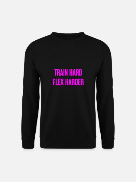 Train Hard Flex Harder - Unisex Sweatshirt - black