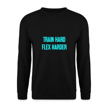Train Hard Flex Harder - Unisex Sweatshirt - black - Front - Alina (178cm) & Michal (187cm)