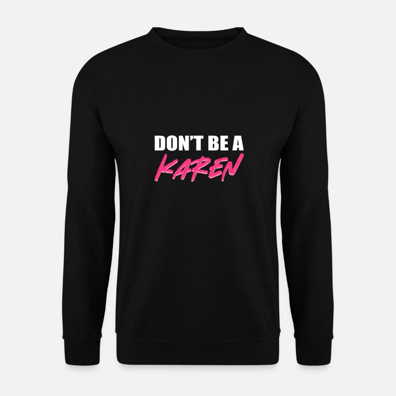 Karen - Unisex Pullover - Schwarz